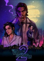The Wolf Among Us 2: A Telltale Series The Wolf Among Us 2: A Telltale Series